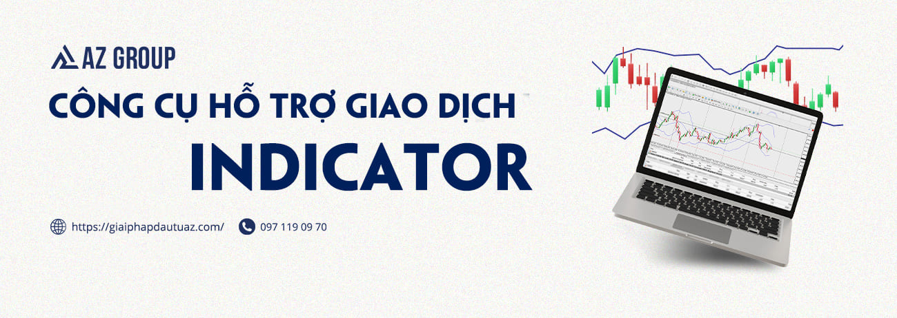 Công cụ hỗ trợ giao dịch (indicator)